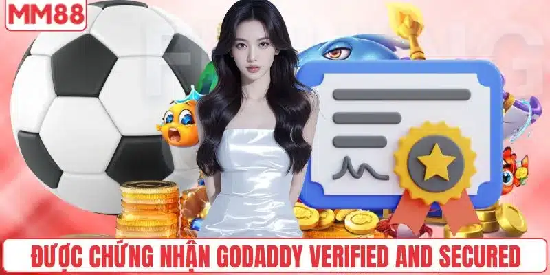 Chính Sách Bảo Mật 2 MM88 được chứng nhận bởi GoDaddy Verified and Secured